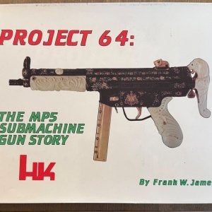 人気カラーの PROJECT 64: THE MP5 SUBMACHINE GUN STORY Book SIGNED | HKPRO 戦記、ミリタリー